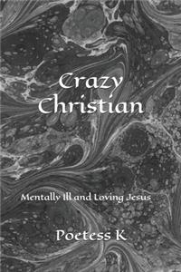 Crazy Christian