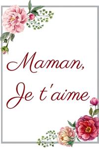 Maman je t'aime