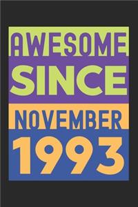 Awesome Since November 1993