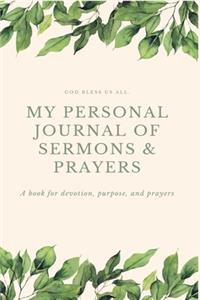 My Personal Journal of Sermons & Prayers