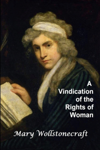 Vindication of the Rights of Woman