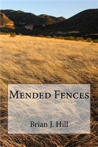 Mended Fences