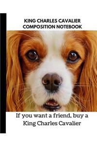 King Charles Cavalier Composition Notebook