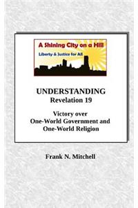 UNDERSTANDING Revelation 19