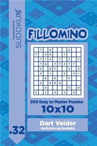 Sudoku Fillomino - 200 Easy to Master Puzzles 10x10 (Volume 32)
