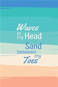 Waves in My Head, Sand Between My Toes Journal