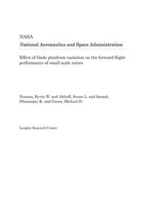 Effect of Blade Planform Variation on the Forward-Flight Performance of Small-Scale Rotors