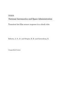 Transient Hot-Film Sensor Response in a Shock Tube