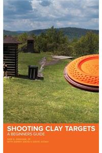 Shooting Clay Targets