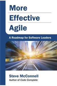 More Effective Agile