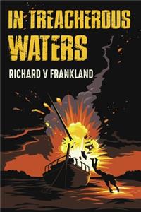 In Treacherous Waters