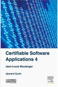 Certifiable Software Applications 4