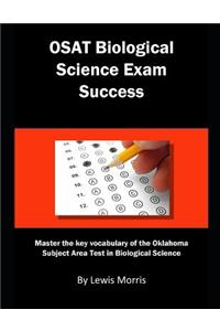 Osat Biological Science Exam Success