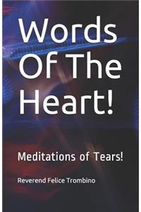 Words of the Heart!