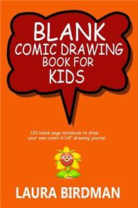 Blank Comic Drawing Book for Kids