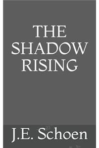 The Shadow Rising