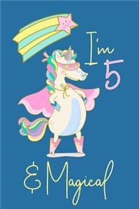 I Am 5 and Magical