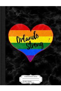 I Love Orlando Strong Heart Composition Notebook