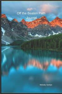 Off the Beaten Path Journal