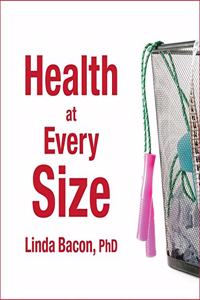 Health at Every Size Lib/E