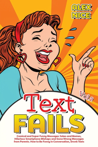 Text Fails