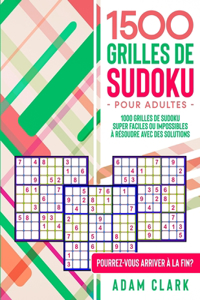 1500 Grilles de Sudoku pour Adultes