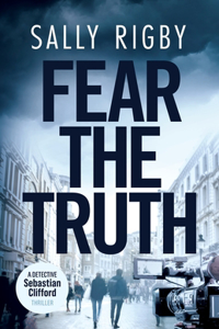 Fear the Truth