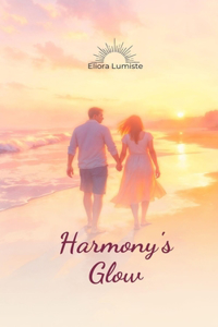 Harmony's Glow