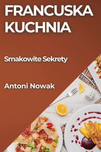 Francuska Kuchnia