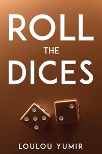 Roll the Dices