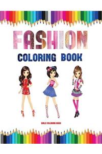 Girls Coloring (Fashion Coloring Book)