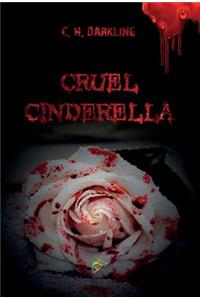 Cruel Cinderella