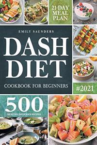 Dash Diet Cookbook for Beginners