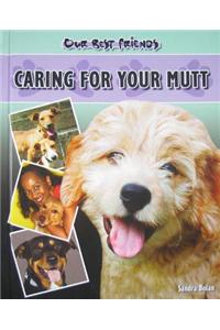 Caring for Your Mutt