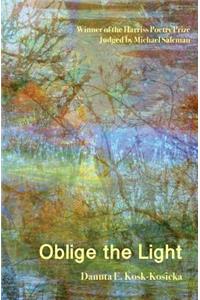 Oblige the Light
