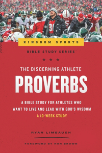 Discerning Athlete: Proverbs