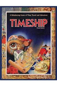 Timeship (Classic Reprint)