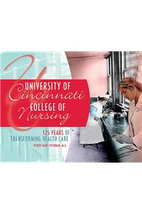 University of Cincinnati College of Nursing