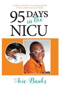 95 Days in the NICU