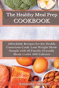 The Healthy Meal Prep Cookbook