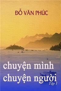 Chuyen Minh Chuyen Nguoi Vol. 1