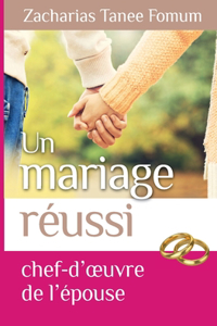 Mariage Réussi