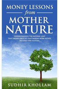 Money Lessons from Mother Nature