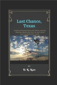Last Chance, Texas