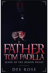 Father Tom Padilla