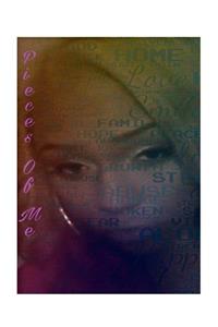 Pieces Of Me.