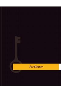 Fur Cleaner Work Log: Work Journal, Work Diary, Log - 131 pages, 8.5 x 11 inches