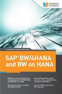 SAP BW/4HANA and BW on HANA