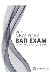 2018 New York Bar Exam Total Preparation Book