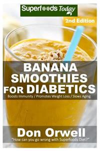 Banana Smoothies for Diabetics